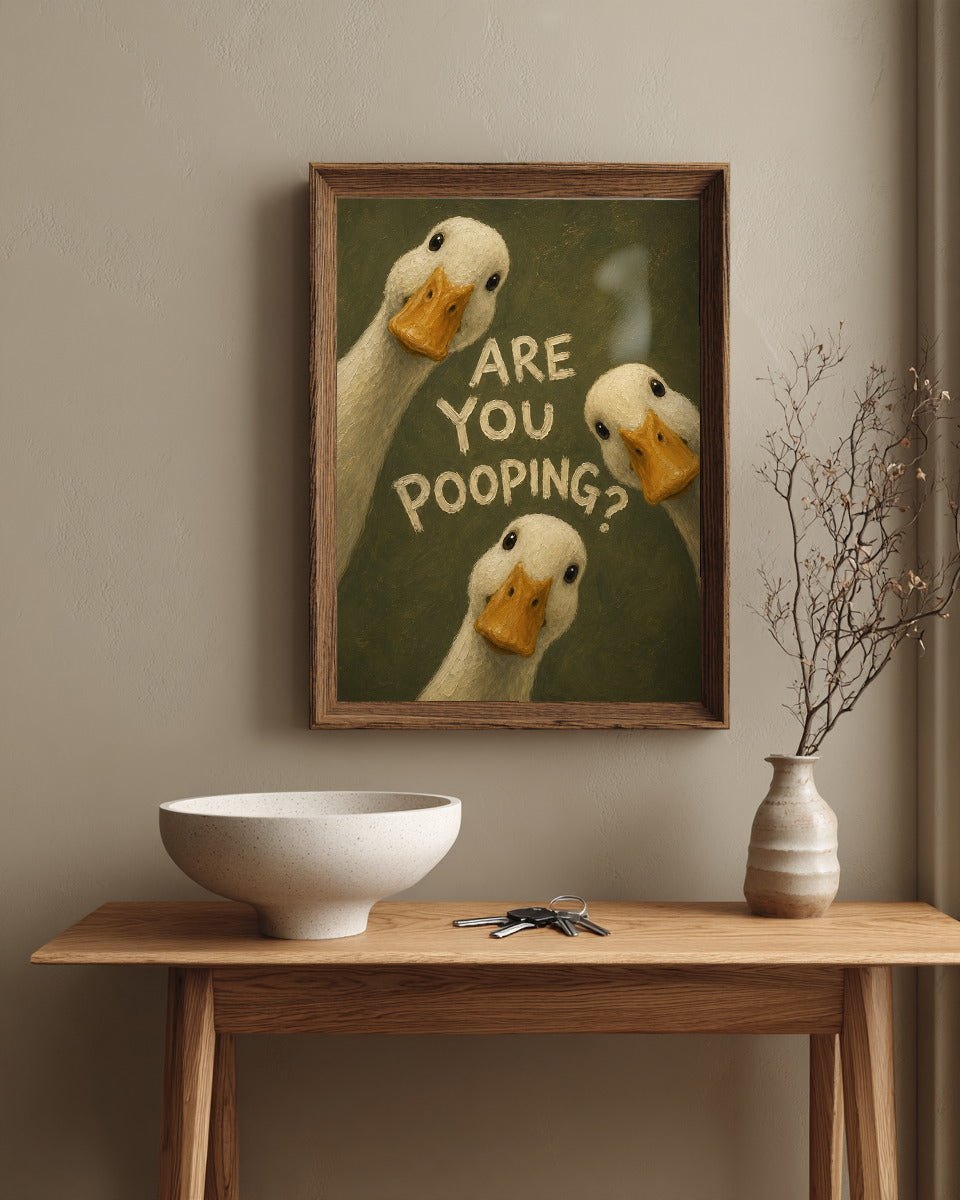 Are You Pooping?