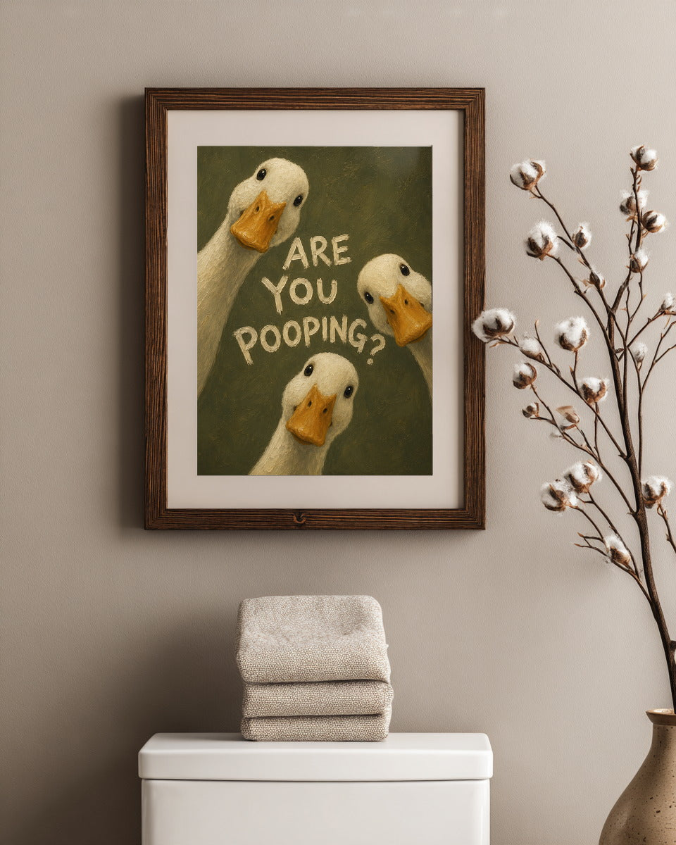 Are You Pooping?