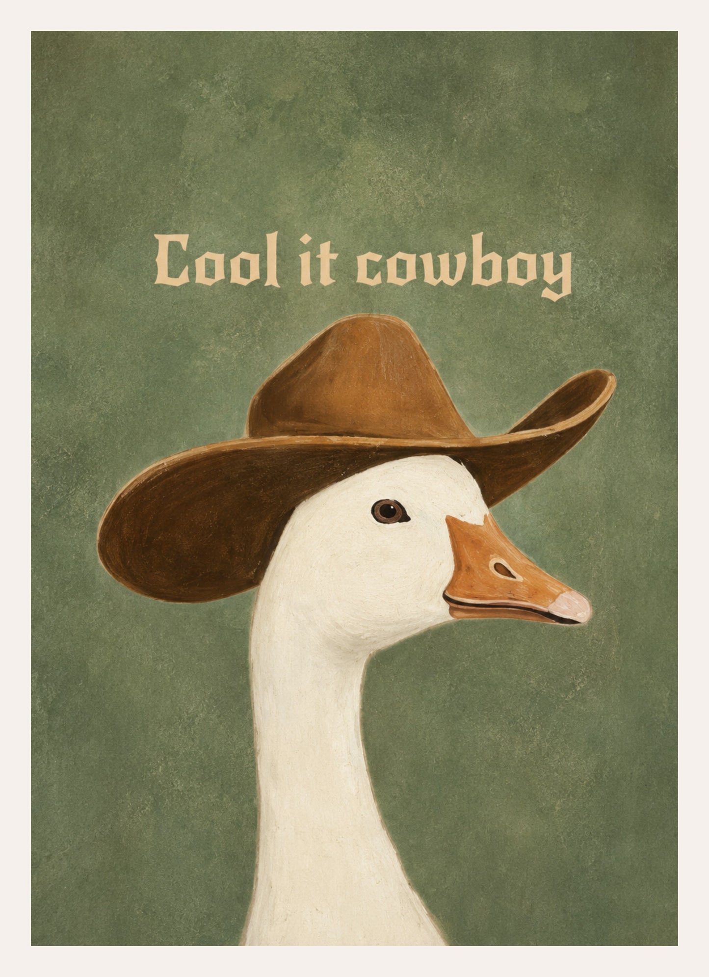 Gemalter Kunstdruck einer Gans mit braunem Cowboyhut vor olivgrünem Hintergrund